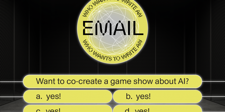 A gameshow interface like 'Who Wants to Be A Millionaire' but it's for a new game called 'Who Wants to Write an Email?' The question "Want to co-create a game show about AI?" with four possible answers "Yes, Yes, Yes and Yes"