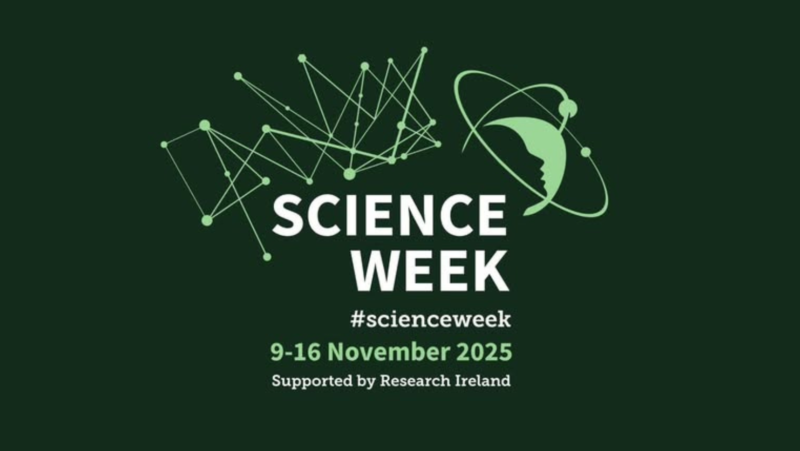 Science Week 2025 promo logo and hashtag. Dates 9-16 Nov 2025